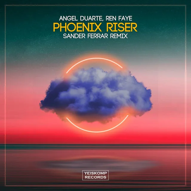 Phoenix Riser - Sander Ferrar Remix