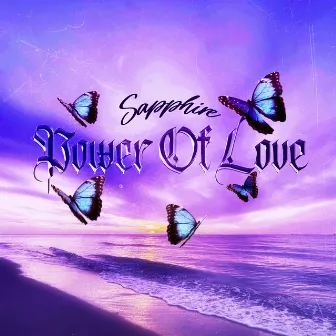 Power of Love by Sapphire