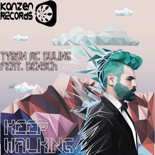 Keep Walking - Original Mix