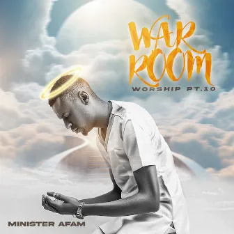 War Room Worship, Pt. 10 by Minister Afam