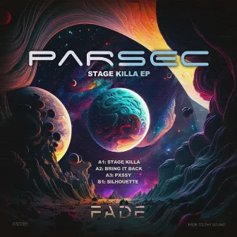 Stage Killa by Parsec