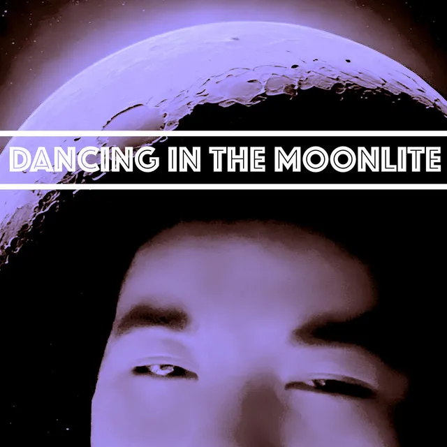 Dancing In The Moonlite