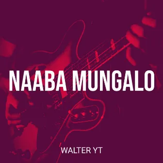 Naaba Mungalo by Walter Yt