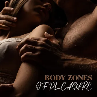 Zones of Body Pleasure (Tantric Journey Massage) by Tantra & Pleasure