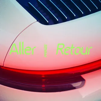 Aller / Retour by Prinze