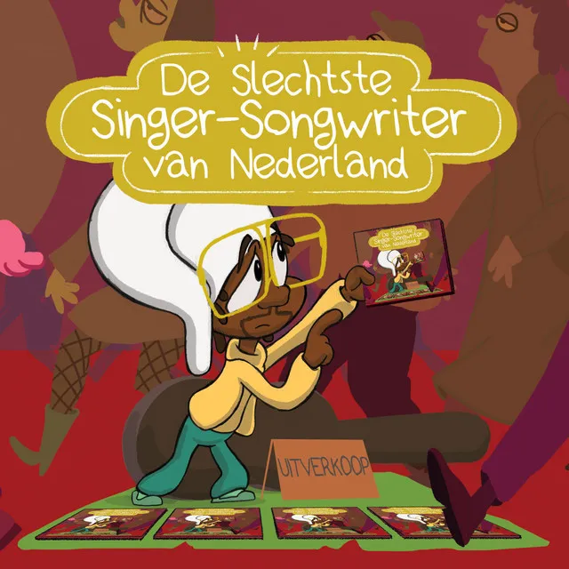 De Slechtste Singer-Songwriter van Nederland