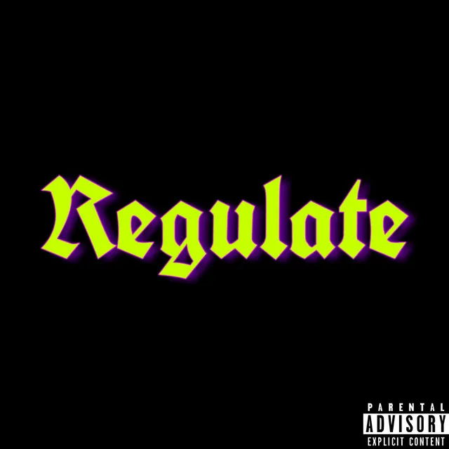 Regulate