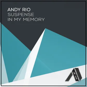 Suspense / In My Memory by Andy Rio