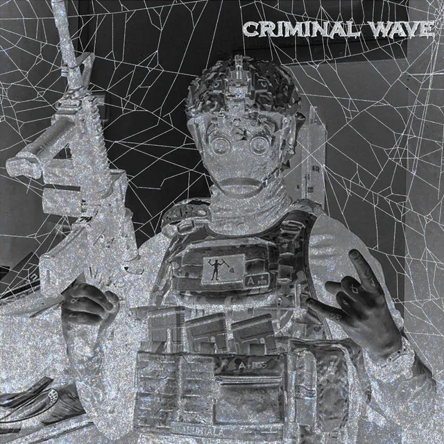 Criminal Wave (Slowed)