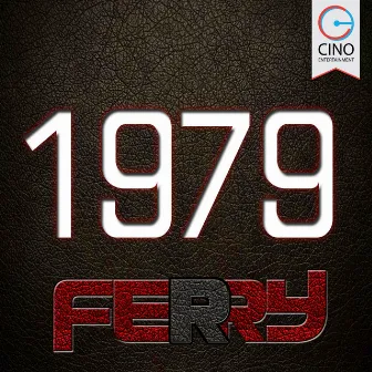 1979 by Dj Ferry