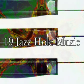 19 Jazz Hole Music by Pop Strings Orchestra