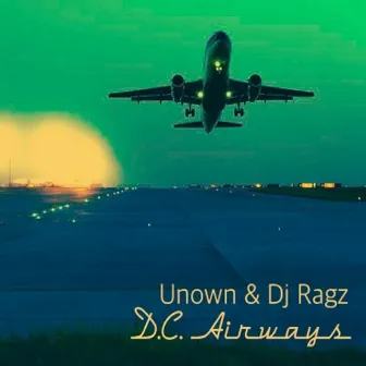 D.C. Airways by DJ Ragz