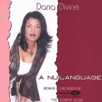 A Nu Language by Dana Divine