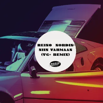 Niin varmaan (feat. Kube) [VG+ Remix] by Reino Nordin