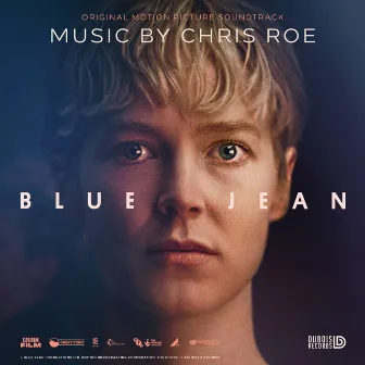 Blue Jean (Original Motion Picture Soundtrack) by Chris Roe