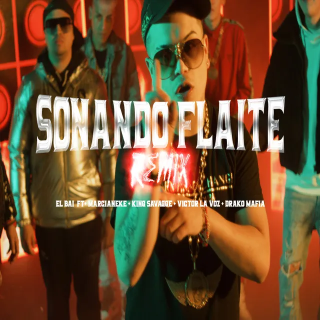 Sonando Flaite (Remix)