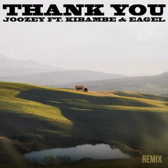 Thank You (Remix) by Joozey