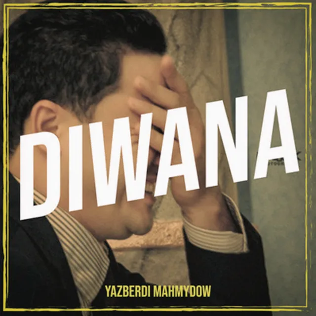 Diwana