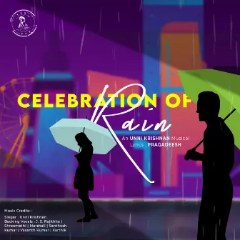 Celebration Of Rain by Unni Krishnan