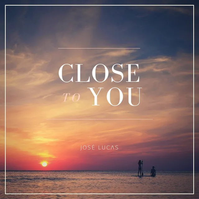 Close to You (Radio Edit)