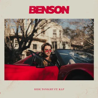 Ride Tonight (feat. KLP) by Benson