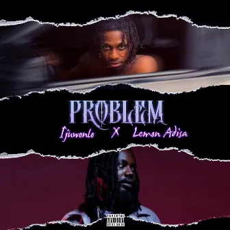 Problem by Lemon Adisa