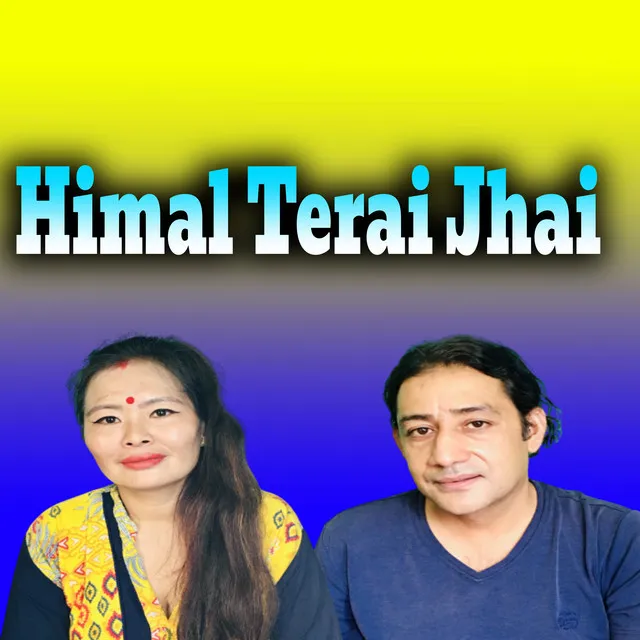 Himal Terai Jhai - Live