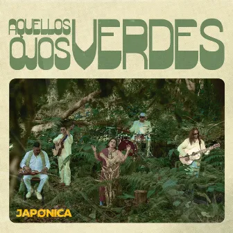 Aquellos Ojos Verdes by Japonica