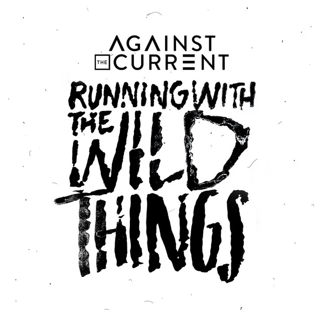 Running with the Wild Things