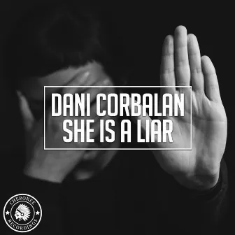 She Is A Liar by Dani Corbalan