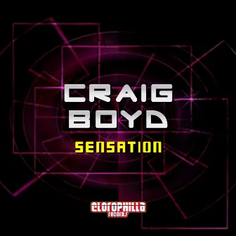 Sensation by Craig Boyd