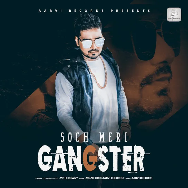 Soch Meri Gangster - Single