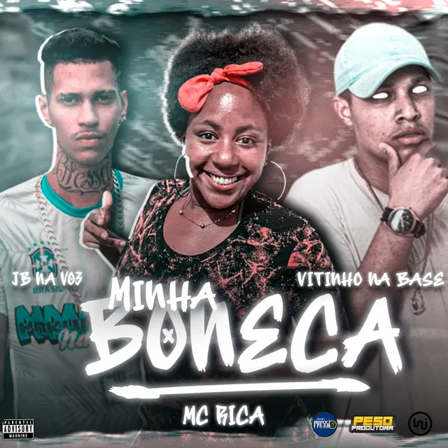 Minha Boneca (feat. Vitinho Na Base)