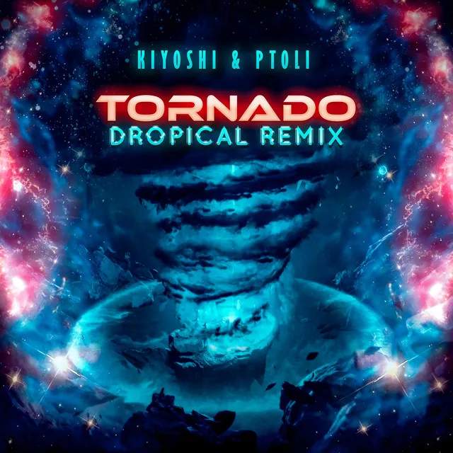 Tornado (Dropical Mix 2.0)