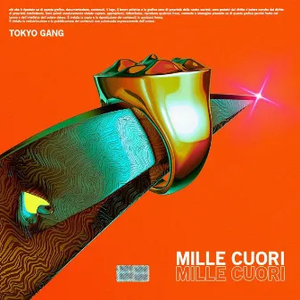 Mille Cuori by Tokyo Gang