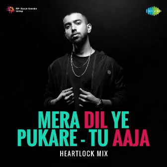 Mera Dil Ye Pukare - Tu Aaja (Heartlock Mix) by Lata Mangeshkar