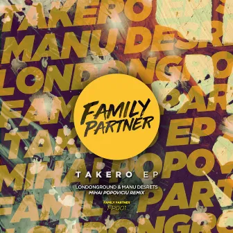 Takero EP by LondonGround