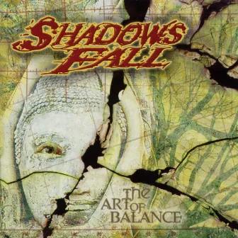 The Art Of Balance by Shadows Fall