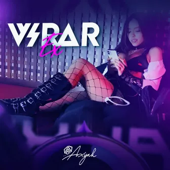 Virar Ex by Axyah