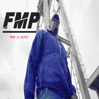 POUR LA PATRIE by FMP