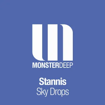 Sky Drops by Stannis