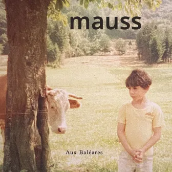 Aux Baléares by MAUSS