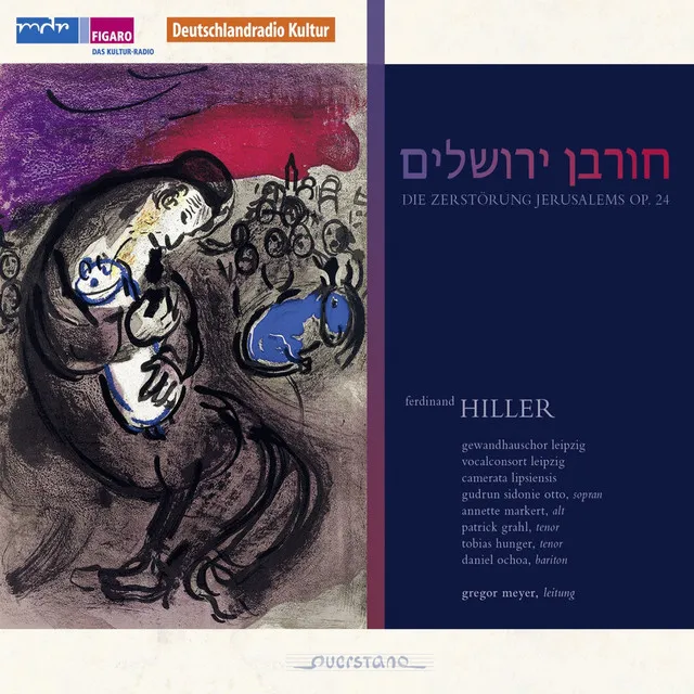 Hiller: Die Zerstörung Jerusalems, Op. 24