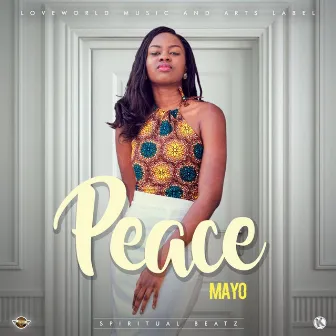 Peace by Mayo