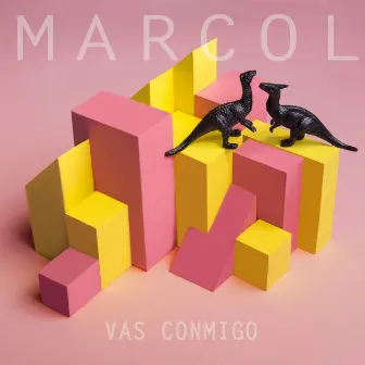 Vas Conmigo by Marcol