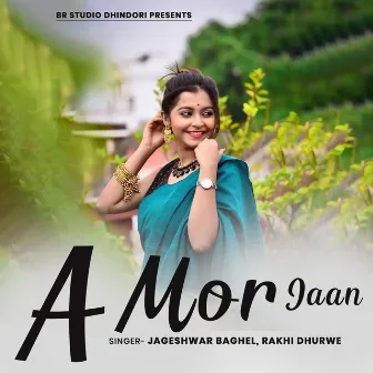 A Mor Jaan by 