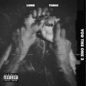 You The One 3 by Luhh Tonio