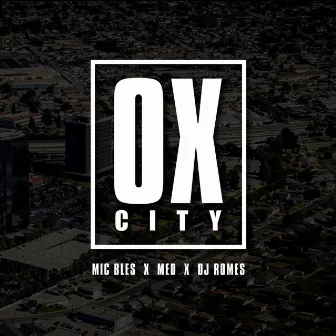 OX.City by Mic Bles