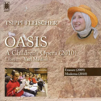 Fleischer: Oasis by Tsippi Fleischer