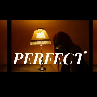 Perfect by Kaé